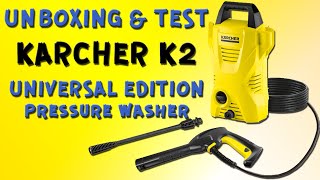 HIGH PRESSURE WASHER KARCHER K2 BASIC UNIVERSAL EDITION  UNBOXING AND TEST [upl. by Hayyikaz]