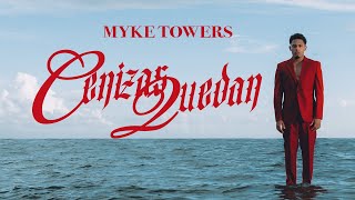 Myke Towers  CENIZAS QUEDAN Lyric Video [upl. by Andre675]