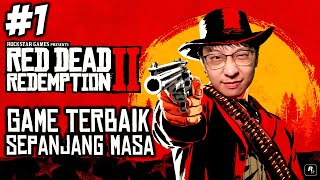 Game Story Terbaik Sepanjang Masa  Red Dead Redemption 2 Subtitle Indonesia  Part 1 [upl. by Adnuahs]