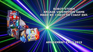 Robot Storm videmption arcade game by Coast To Coast Ent Amusement Expo 2019 [upl. by Sillyhp403]