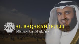 Murottal Al BAQARAH FULL Syaikh Mishary Rashid Alafasy arab latin amp terjemah [upl. by Annahsirhc]