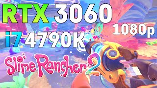 SLIME RANCHER 2  i7 4790k  RTX 3060  1080p [upl. by Adnyc]