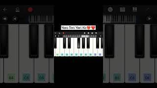 I Play Yara Teri Yari Ko Song In Piano  Piano Viral Short [upl. by Ennaus]