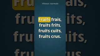 Répétez après moi ce virelangue français  🍓🥝🍇 [upl. by Joshua]