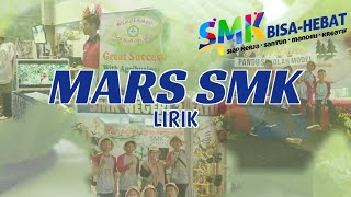 MARS SMK BISA SMK HEBATLirikRizjr Official [upl. by Yankee]