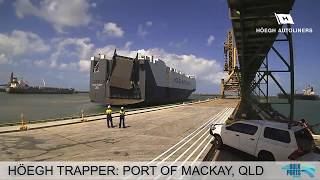 Höegh Trapper  Cargo operations in the Port of Mackay North Queensland [upl. by Gunther]