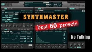 Synthmaster KV 331  Best 60 Presets Sounds No Talking [upl. by Elohc]