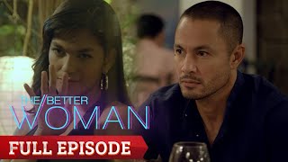 The Better Woman Full Episode 28 [upl. by Yawnoc]