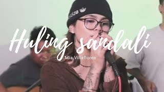 Huling sandali  Mia Villaflores [upl. by Denver]