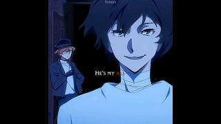 Hes my Alibi  Dazai amp Chuuya  edit soukoku bsd [upl. by Akihsar451]