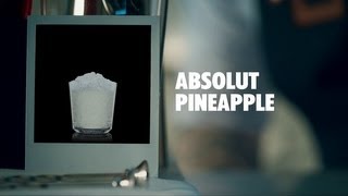 ABSOLUT PINEAPPLE DRINK RECIPE  HOW TO MIX [upl. by Dian383]