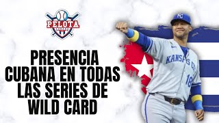 Presencia Cubana en todas las SERIES DE MLB WILD CARD [upl. by Nalod]