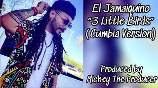 3 little birds cumbia version Jamykino 420 bob marley cover [upl. by Epuladaugairam]