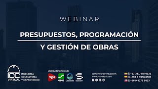 Webinar Presupuestos programación y gestión de obras  ICC Ingeniería 2024 [upl. by Erle]