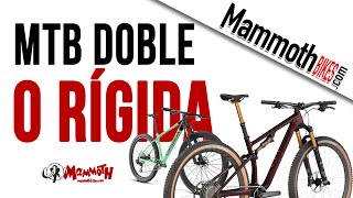 Bici doble o rígida ¿Qué MTB necesito [upl. by Arliene]