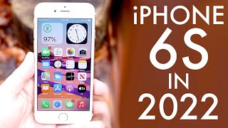 iPhone 6S In 2022 Still Worth It Review [upl. by Leugimsiul]