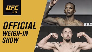 UFC 271 Live WeighIn Show [upl. by Ellison]