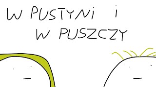 W Pustyni I W Puszczy W 2 Minuty [upl. by Etnaihc]