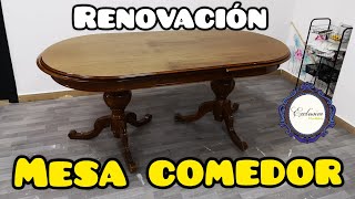 RENOVACIÓN de Mesa de Comedor Cambio de BARNIZ y Pintura a la tiza [upl. by Enila597]