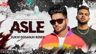 Asle Desi Mix  Sukhi Dosanjh  Gurman Sandhu [upl. by Galligan279]