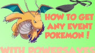 Powersaves series 2 HOW TO GET ANY EVENT POKEMON past and present [upl. by Octavian693]