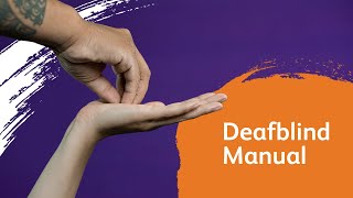 Deafblind Manual [upl. by Dincolo]