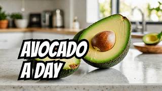 What Happens to Your Body When You Eat 1 Avocado Every Day [upl. by Liagabba]