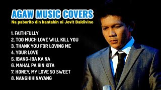 AGAW MUSIC COVERS  Idol Jovit Baldivinos favorite SONGS [upl. by Pilloff]