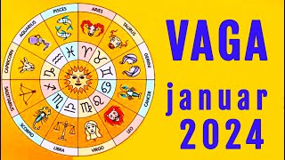 VAGA  Horoskop za JANUAR 2024 [upl. by Baggs]