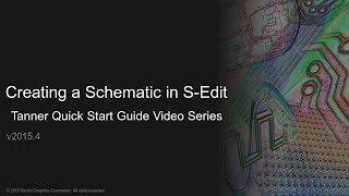 Creating a Schematic in Tanner SEdit [upl. by Zolner879]