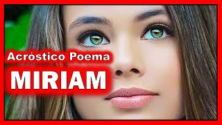 Acrostico Con El Nombre Miriam [upl. by Ayom]