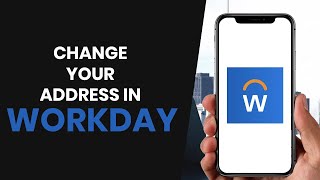 HOW TO EASILY CHANGE YOUR ADDRESS IN WORKDAY FULL GUIDE [upl. by Fitzgerald]