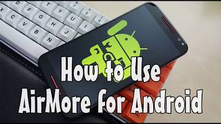 Guide on how to use AirMore for Android [upl. by Gorski512]