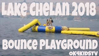 Washington Travel with Family Lake Chelan  Lake Chelan Bounce Play Ground and Kayak Fun [upl. by Ydnys]