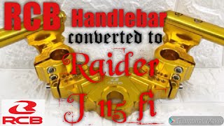 Raider J 115 Fi  RCB Handle Bar Convertion [upl. by Arela]