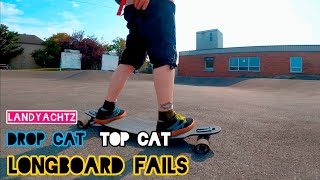 SkateLongboard Fails  Landyachtz Top Cat Drop Cat  skatefails skatergirl landyachtz topcat [upl. by Sulokcin]