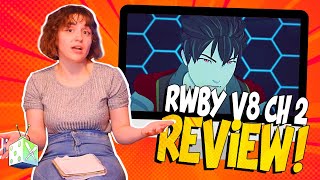 RWBY Volume 8 Chapter 2 BLIND REVIEW  All Ages of Geek [upl. by Raven]