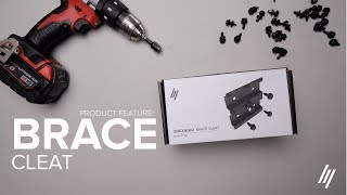 Product Series  How to install the Brace Cleat [upl. by Hwu]