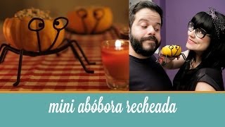 Mini abóbora recheada  Desafio de receitas Halloween  Cozinha para 2 [upl. by Virgilio418]