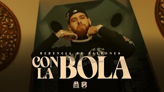 Herencia De Patrones  Con La Bola Official Video [upl. by Mossolb]