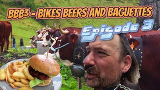 BBB³  Bikes Beers and Baguettes  LuxBikeTV in Châtel Episode 3  Kuh Fest und krankes Ende [upl. by Annat701]