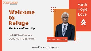 Refuge Church  Rev Moses Charles  06 October 2024 1000 AM ET  Tamil Service [upl. by Nussbaum467]