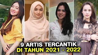 BERITA TERBARU 9 ARTIS WANITA TERCANTIK DI INDONESIA 2022  GOSIP ARTIS HARI INI [upl. by Coe]