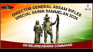 DIRECTOR GENERAL ASSAM RIFLES SPECIAL SAMMELAN [upl. by Aimahs]