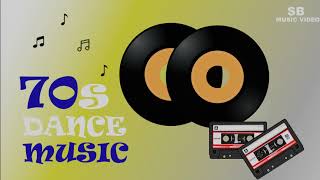 Most famous dance songs 70s  Best of 70s dance music  top 70s dance disco  nonstop 70s disco [upl. by Ardried]