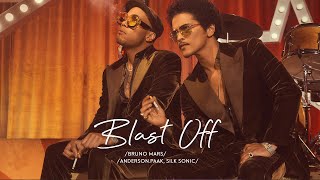 Bruno Mars Anderson Paak Silk Sonic  Blast Off  Lyrics Video [upl. by Ymorej]