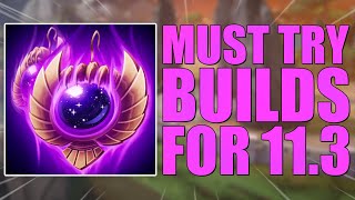 What are the MUSTTRY BUILDS for Smite Patch 113 BAUBLE IS BROKEN [upl. by Afaw]