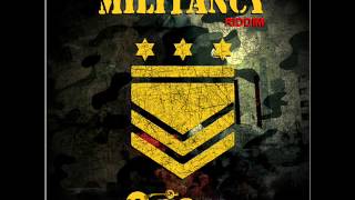 MILITANCY RIDDIM OVERSTAND ENTERTAINMENT mixed by YAADCORE [upl. by Apeed]