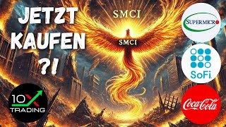 AKTIEN  quotSUPER MICRO EXPLODIERT“😱🚀 SOFI  COCA COLA 🤑Jetzt kaufen  Analyse  SMCI Crash AI KI [upl. by Lexy85]