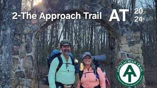 Appalachian Trail 2024 2 The Approach Trail [upl. by Idona387]